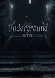Underground